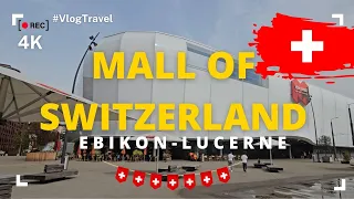 Mall Of Switzerland 4K Walking Video - Ebikon