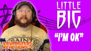 LITTLE BIG I'M OK OFFICIAL MUSIC VIDEO REACTION