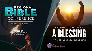 FINAL NIGHT - LUCENA REGIONAL BIBLE CONFERENCE | March 19, 2021