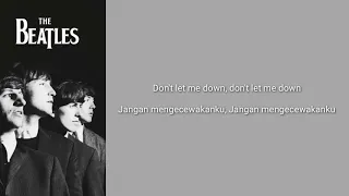Don't Let Me Down - The Beatles (Lirik dan Terjemahan Indonesia)