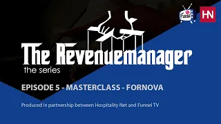 The Revenuemanager Episode #5 - MASTERCLASS FORNOVA