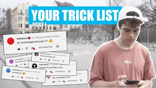 Working Your Trick List / PART I