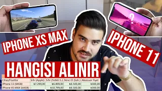 iPhone 11 mi iPhone Xs Max mi Alınır ?