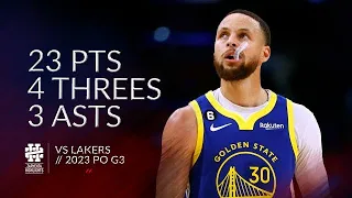 Stephen Curry 23 pts 4 threes 3 asts vs Lakers 2023 PO G3