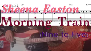 【Bass Cover TAB】「Morning Train(Nine to Five)」Sheena Easton（w/tab）「モーニング・トレイン」シーナ・イーストン（タブ譜付）