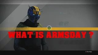 DESTINY WHAT IS ARMSDAY