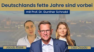 Deutschlands fette Jahre sind vorbei - Interview mit Prof. Dr. Gunther Schnabl