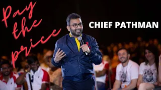 Chief Pathman Senathirajah | PAY THE PRICE
