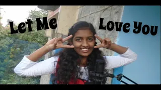 Let me love you | Justin Bieber ft DJ Snake | cover by pappu