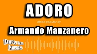 Armando Manzanero - Adoro (Versión Karaoke)