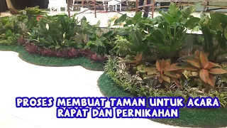 TAMAN DEPAN PANGGUNG UNTUK ACARA RESEPSI DAN RAPAT #cara#taman#dekorasi #tanamanhias