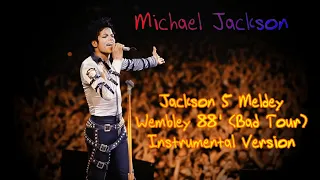 Jackson 5 Medley - Wembley '88 (Bad Tour) - Instrumental Version