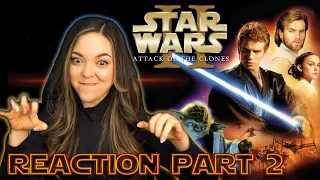 Star Wars - Episode II Attack of the Clones | REACTION PART 2 | First time Watching