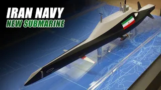 Iran Navy Has Shock the World by Building 34 Submarines Equipped With Powerful Weapon