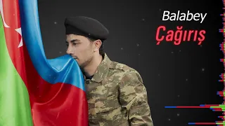 Balabəy - Çağırış (Official Audio Video)