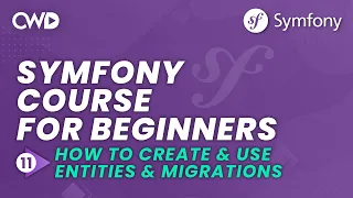 Entities & Migrations | What are Entities in Symfony? | Symfony 6 for Beginners