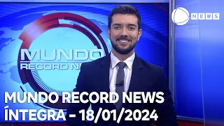 Mundo Record News - 18/01/2024