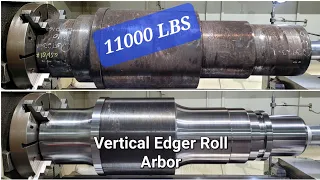 Vertical Edger Roll Arbor | 11000 Lbs of 4340 Steel | Hankook CNC LATHE
