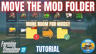 HOW TO MOVE THE MOD FOLDER LOCATION - Farming Simulator 22
