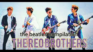 the reo brothers | the beatles hit songs | playlist