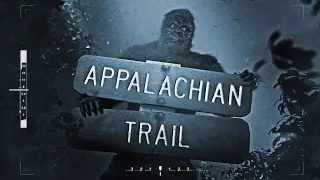 4 More True Scary Appalachian Trail Stories