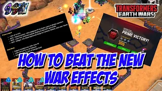 How to beat the new HARD war effects Transformers Earth Wars