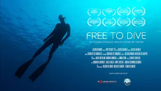 FREE TO DIVE - Un voyage initiatique dans le monde de l'apnée (DOCUMENTAIRE COMPLET)