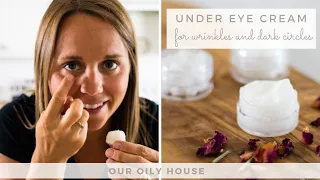 DIY Under Eye Cream for Dark Circles | Essential Oils for Anti-Aging