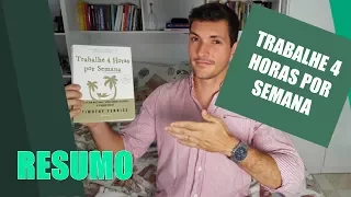 Trabalhe 4 horas por semana | Resumo | Você MAIS Rico