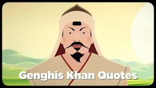 Genghis Khan Quotes | Animation Video