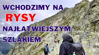 Rysy 2499 m - Ascent to the Summit via the Easiest Route and Descent via the Most Difficult Route