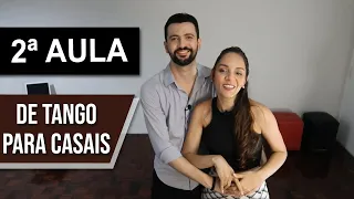 2ª AULA DE TANGO PARA CASAIS - CAMINHADA EM 4 TEMPOS