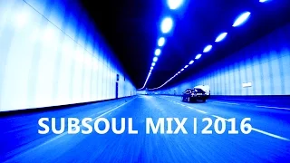 Best of SubSoul | 2016