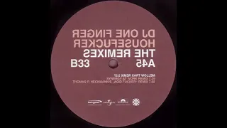 DJ One Finger - Housefucker (Thomas P. Heckmann's "Acid-Fucker" Remix) (2001)