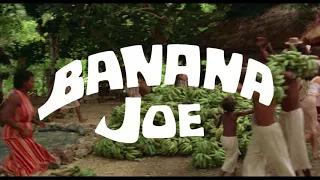 Banana Joe – Trailer