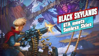 GTA meets Sunless Skies meets Graveyard Keeper - Black Skylands Origins Gameplay