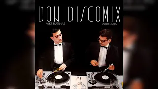 Don Disco Mix (Radio Version) - Mike Platinas y Javier Ussia