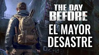 THE DAY BEFORE ES EL MAYOR DESASTRE DE LA HISTORIA DE LOS VIDEOJUEGOS