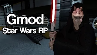 JAR JAR IS A SITH! (Gmod StarWarsRP)