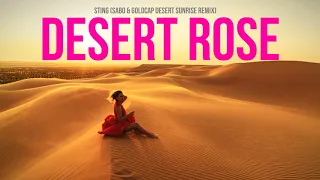 Sting - Desert Rose (Sabo & Goldcap Desert Sunrise 2020 Remix) [Fruit Music]