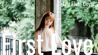 宇多田ヒカル - First Love｜Lily Flute Cover ＆ Sheet Music