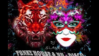 FUNKY HOUSE & NU - DISCO 🎧 SESSION 141 - 2020 🎧 MASTERMIX BY DJ SLAVE