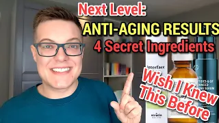 NEXT LEVEL ANTI AGING - 4 Secret Anti-Ageing Ingredients