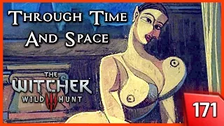The Witcher 3 ► Through Time and Space, Meeting Ge'els #171