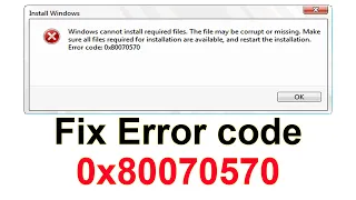 fix error code 0x80070570