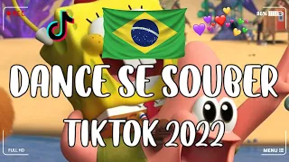Dance Se Souber TikTok  - TIKTOK MASHUP BRAZIL 2022🇧🇷(MUSICAS TIKTOK) - Dance Se Souber 2022 #221