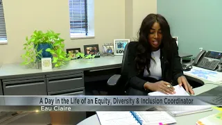 A day in the life of Eau Claire's equity, diversity & inclusion coordinator