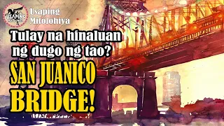 Ang Madugong Tulay ng mga Marcos? | Ang San Juanico Bridge | Pinoy Urban Legend Tagalog