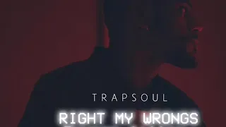 Bryson Tiller - Right My Wrongs Overlapped (version)