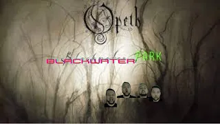 first time listening to "Blackwater Park" by Opeth (Evil carnival prog?)